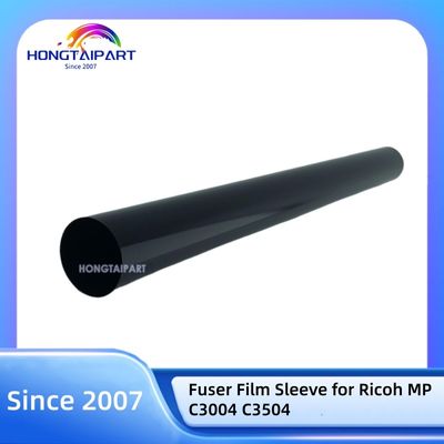 Original Compatible Fuser Film Sleeve for Ricoh MP C3004 C3504 with Neutral Packing