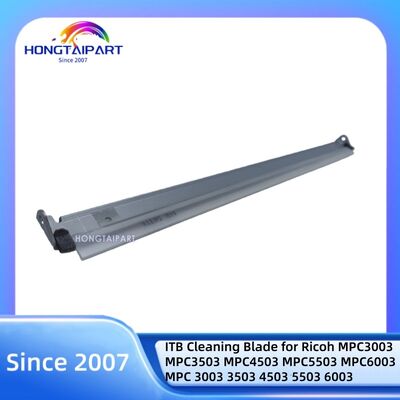 ITB Cleaning Blade for Ricoh MPC3003 MPC3503 MPC4503 MPC5503 MPC6003 MPC 3003 3503 4503 5503 6003 Spare Parts HONGTAIPART